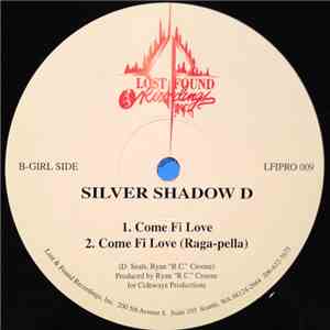 Silver Shadow D - Come Fi Love download flac mp3