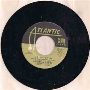 Solomon Burke - I Wish I Knew (How It Would Feel To Be Free) / If You Need Me download flac mp3
