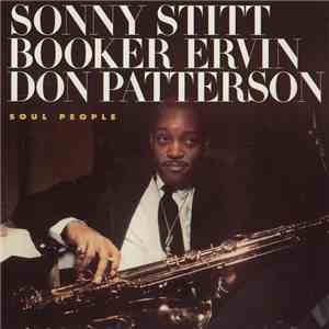 Sonny Stitt / Booker Ervin / Don Patterson - Soul People download flac mp3