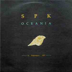 SPK - Oceania - In Performance 1987. download flac mp3
