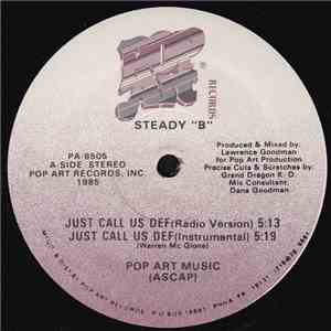 Steady "B" - Just Call Us Def download flac mp3