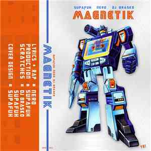 Supafuh, MC Nero, Dj Brasko - Magnetik flac mp3 download