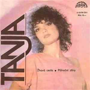 Tanja  - Žhavá Cesta • Půlnoční Stíny download flac mp3