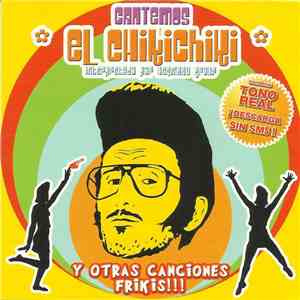 The Harmony Group - Cantemos El Chiki Chiki download flac mp3