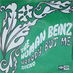 The Human Beinz - Nobody But Me / Sueno download flac mp3