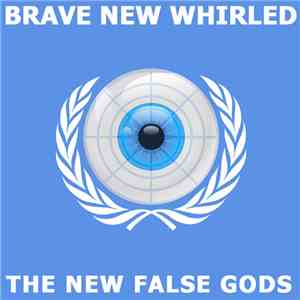 The New False Gods - Brave New Whirled download flac mp3