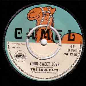 The Soul Cats - Your Sweet Love / Keep It Moving download flac mp3