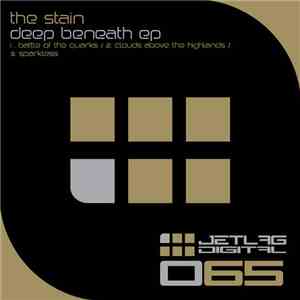 The Stain  - Deep Beneath EP download flac mp3