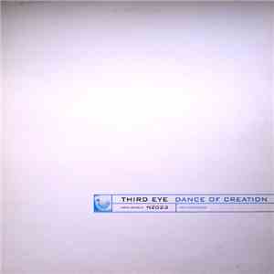 Third Eye - Dance Of Creation download flac mp3