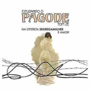 Tom Zé - Estudando O Pagode download flac mp3