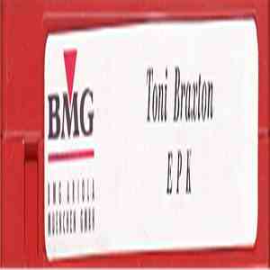 Toni Braxton - E P K download flac mp3