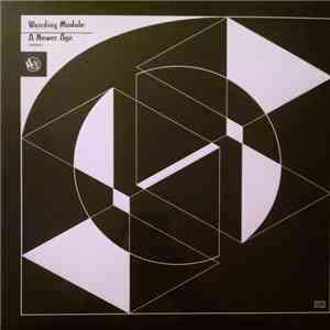 Weirding Module - A Newer Age download flac mp3