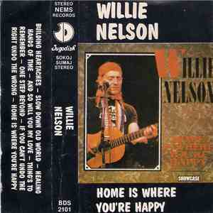Willie Nelson - Home Is Where You're Happy download flac mp3