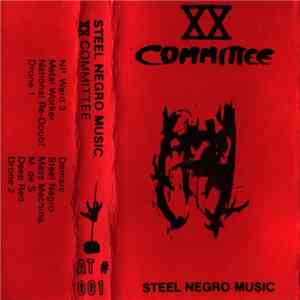 XX Committee - Steel Negro Music download flac mp3