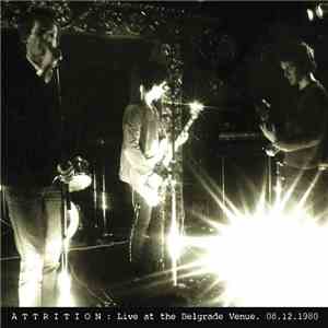 Attrition - Live At The Belgrade. 08.12.80 download flac mp3
