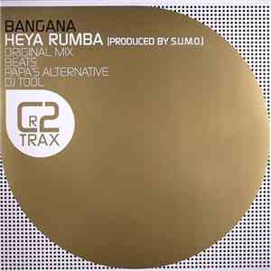 Bangana - Heya Rumba download flac mp3
