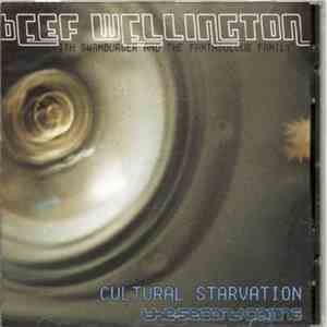 Beef Wellington With Swamburger And The Fantabulous Family - Cultural Starvation The Second Coming download flac mp3