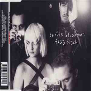 Bertie Blackman - Fast Bitch download flac mp3