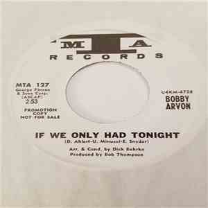 Bobby Arvon - If We Only Had Tonight / I'll Be Seeing You download flac mp3