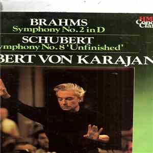 Brahms, Schubert, Philharmonia Orchestra, Herbert von Karajan - Symphony No. 2 In D Major, Op. 72 / Symphony No. 8 In B Minor, D.759 ("Unfinished") download flac mp3