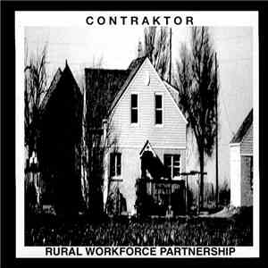 C O N T R A K T O R - Rural Workforce Partnership download flac mp3