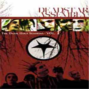 Deadstar Assembly - The Dark Hole Sessions Vol. 1 download flac mp3