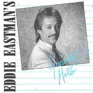 Eddie Eastman - Eddie Eastman's Greatest Hits download flac mp3