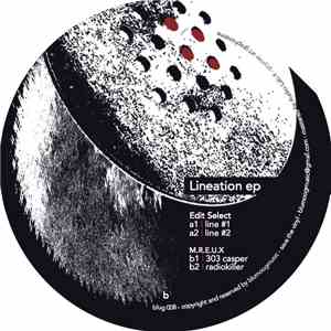 Edit Select, M.R.E.U.X - Lineation ep download flac mp3