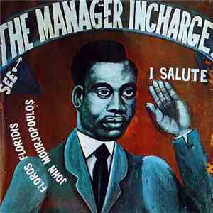 Floros Floridis - John Mourjopoulos - The Manager In Charge download flac mp3