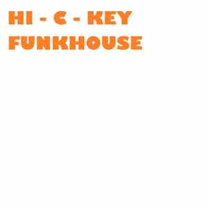 HI-C-KEY - Funkhouse download flac mp3