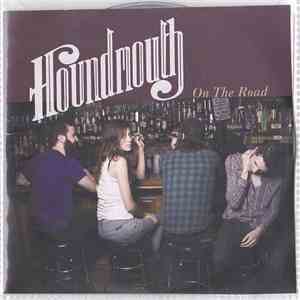 Houndmouth - On The Road download flac mp3