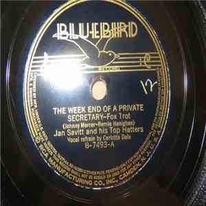 Jan Savitt And His Top Hatters - The Week End Of A Private Secretary / Stop! And Reconsider download flac mp3