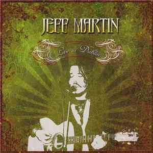 Jeff Martin - Live In Dublin download flac mp3