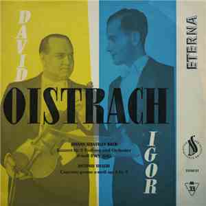 Johann Sebastian Bach / Antonio Vivaldi, David Oistrach, Igor Oistrach - Konzert Für 2 Violinen Und Orchester D-moll BWV 1043 / Concerto Grosso A-moll Op.3 Nr. 8 download flac mp3