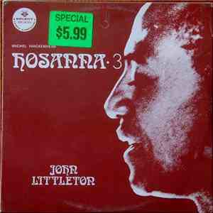 John Littleton - Hosanna 3 download flac mp3