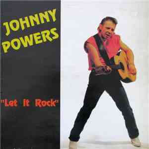 Johnny Powers - Let It Rock download flac mp3