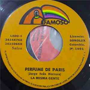 La Misma Gente - Perfume De Paris download flac mp3