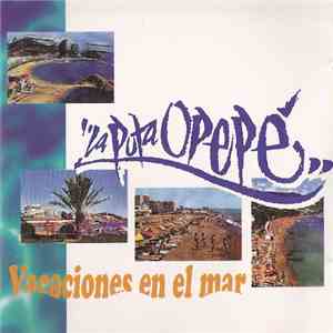 La Puta Opepé - Vacaciones En El Mar download flac mp3