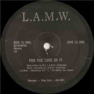 L.A.M.W. - For The Love Of It download flac mp3