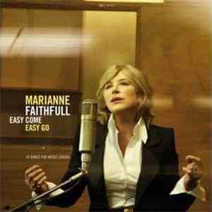 Marianne Faithfull - Easy Come Easy Go download flac mp3