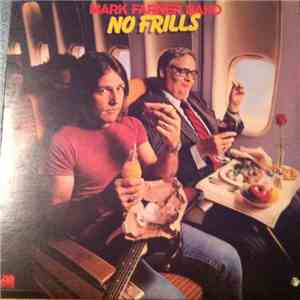 Mark Farner Band - No Frills download flac mp3