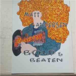 Matt Andersen - Bold & Beaten download flac mp3