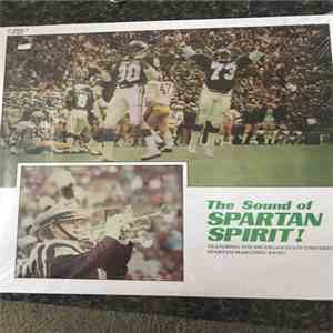 Michigan State University Spartan Marching Band - The sound of spartan spirit download flac mp3