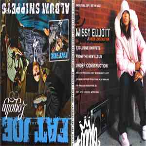 Missy Elliott / Fat Joe - Under Construction (Snippets) / Loyalty (Snippets) download flac mp3