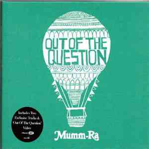 Mumm-Ra - Out Of The Question download flac mp3