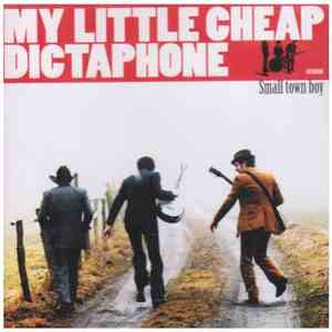 My Little Cheap Dictaphone - Small Town Boy download flac mp3
