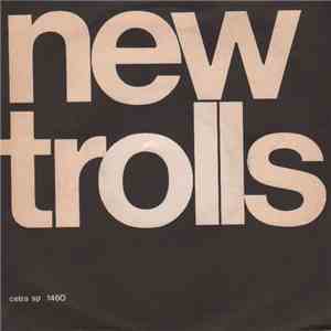New Trolls - La Prima Goccia Bagna Il Viso download flac mp3