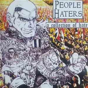 People Haters - A Collection Of Hate download flac mp3