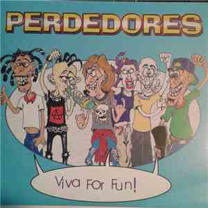 Perdedores  - Viva For Fun! download flac mp3
