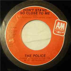 Police, The - Don't Stand So Close To Me / A Sermon download flac mp3